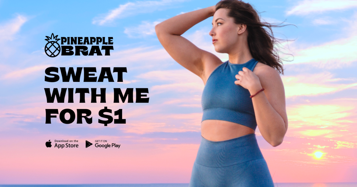 Pineapple Brat Fitness App